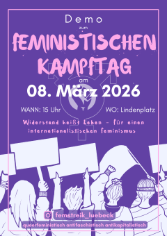 Feministischer Kampftag, Demo, 8.3., 15 Uhr Lindenplatz